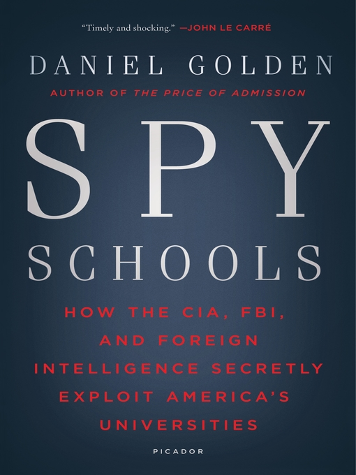 Title details for Spy Schools by Daniel Golden - Available